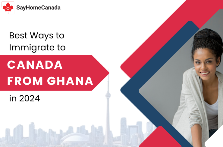 Immigrate to canada from ghana