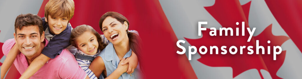 canasa family sponsorship visa